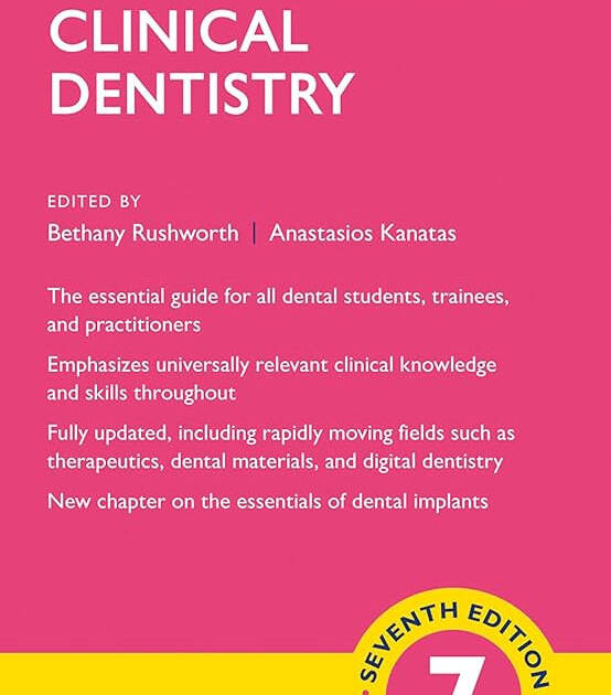 Oxford Handbook of Clinical Dentistry – 7th Edition