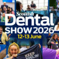 Scottish Dental Show 2026 Returns to Glasgow with Education, Innovation and Industry Insights
