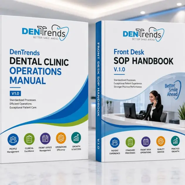 Dental Practice Operations & Front Desk Excellence Bundle 2026 The Complete SOP System for High-Performing Dental Clinics